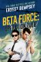 [Beta Force 01] • Beta Force · Operation Zulu